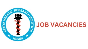 Kenya Medical Research (KEMRI) Recruitment Vacancy Requirements and How to Apply