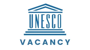 UNESCO Recruitment Online Requirements, Procedures on How to Apply