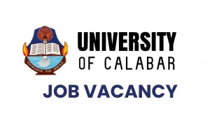 UNICAL Recruitment Open Job Vacancy, Qualifications, Application Portal