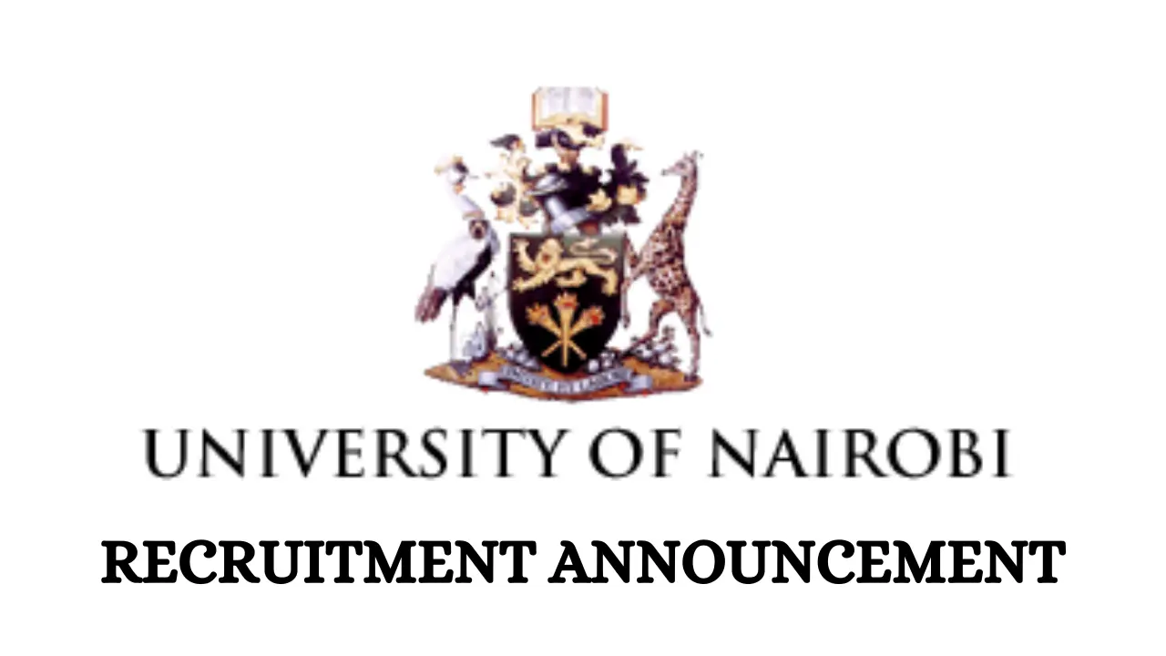 UoN Recruitment Eligibility, Requirements, Qualifications