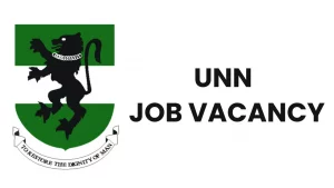 UNN Recruitment Check Requirements, How to Apply, Application Deadline