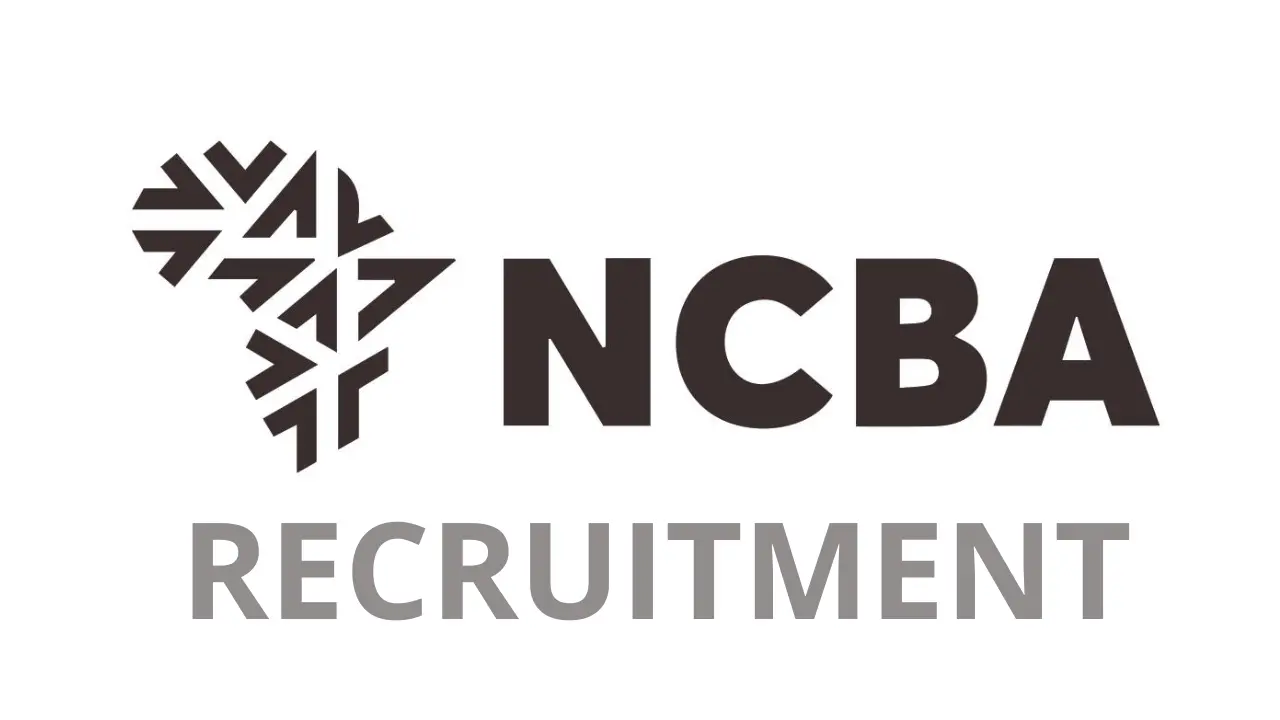 NCBA Group Recruitment 4 Job Openings, Online Application Link and Requirements