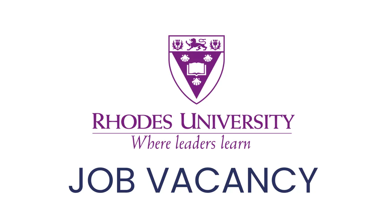 Rhodes University Recruitment Application Portal, Qualifications, How to Apply