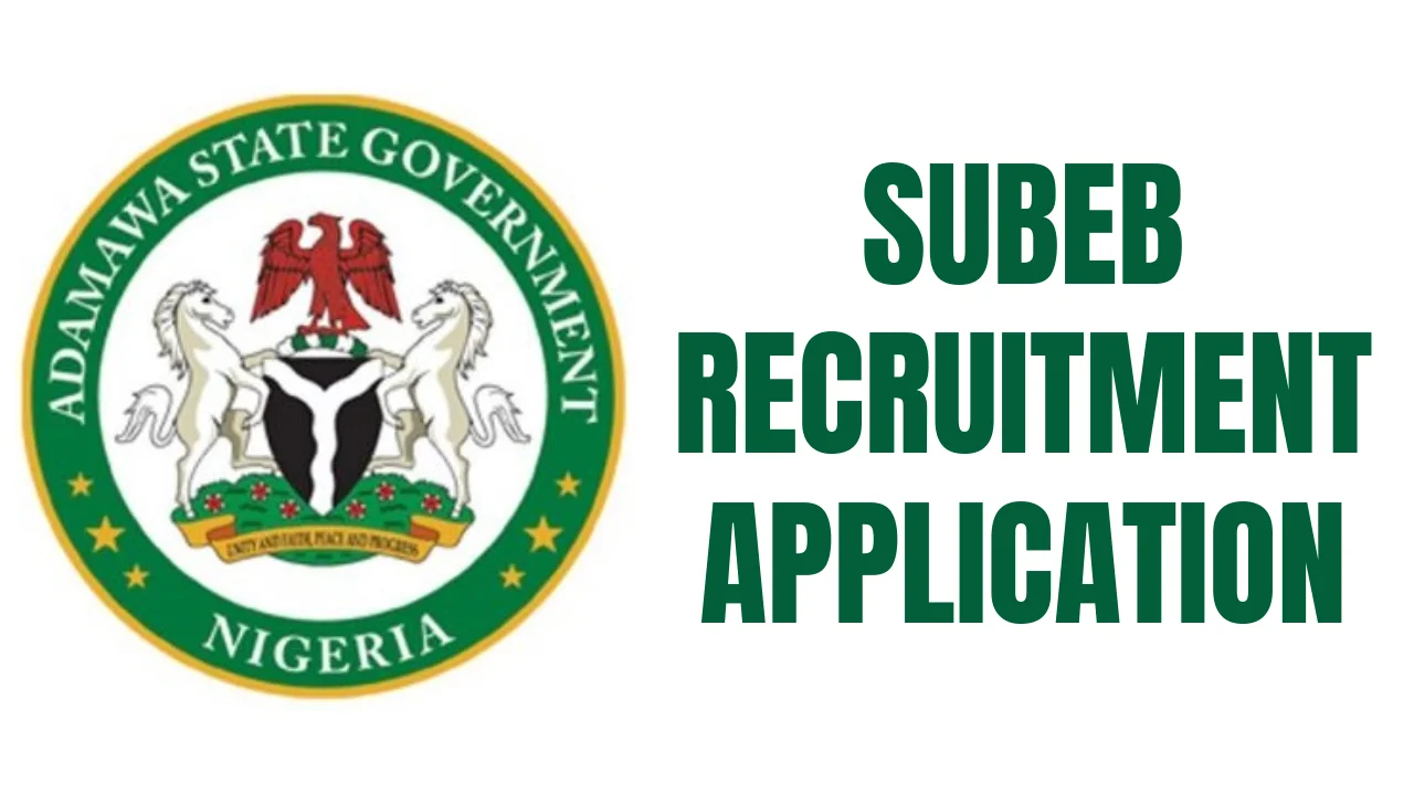 Adamawa SUBEB Recruitment Application Form Portal (www.adamawastate.gov.ng)