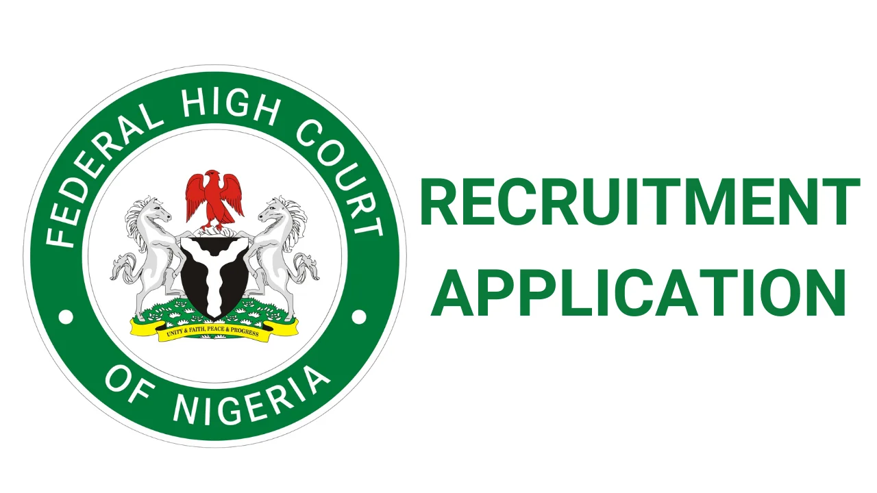 Federal High Court Recruitment Application Form Portal (www.fhc.gov.ng)