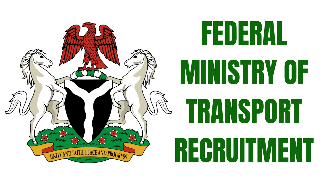 Federal Ministry of Transport Recruitment Application Form Portal (www.transportation.gov.ng)