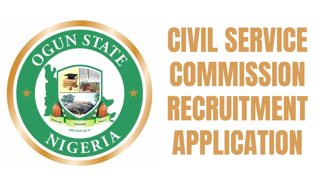Ogun State Civil Service Commission Recruitment Application Form Portal (www.ogunstate.gov.ng)