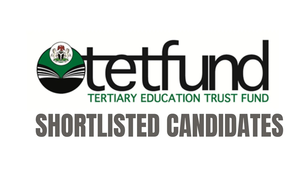 TETFUND Shortlisted Candidates PDF Download (www.tetfundserver.com)